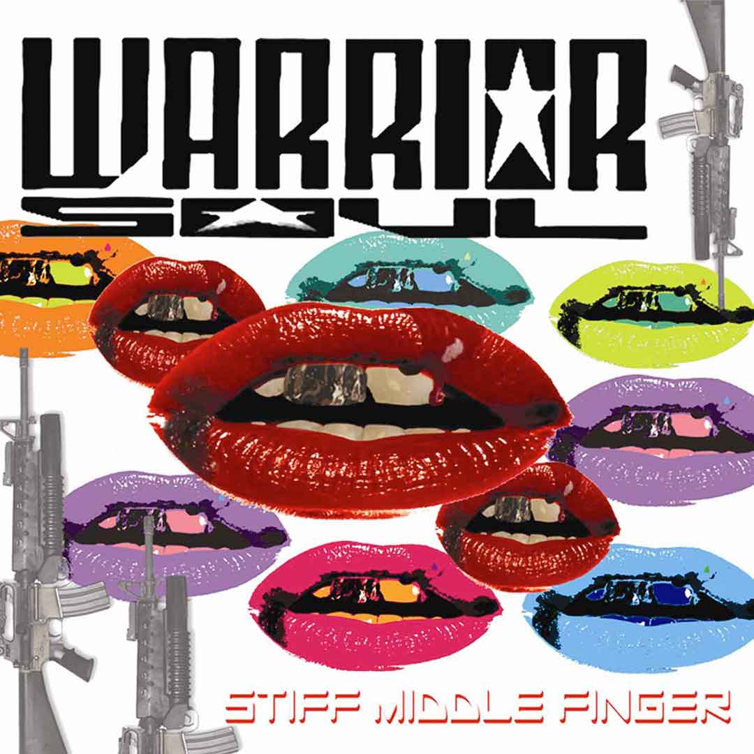 Warrior Soul - Stiff Middle Finger