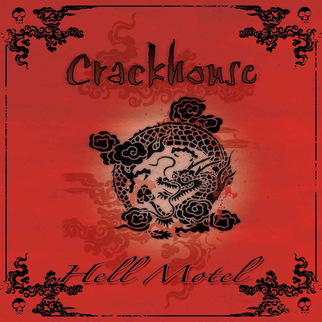 Crackhouse - Hell Motel