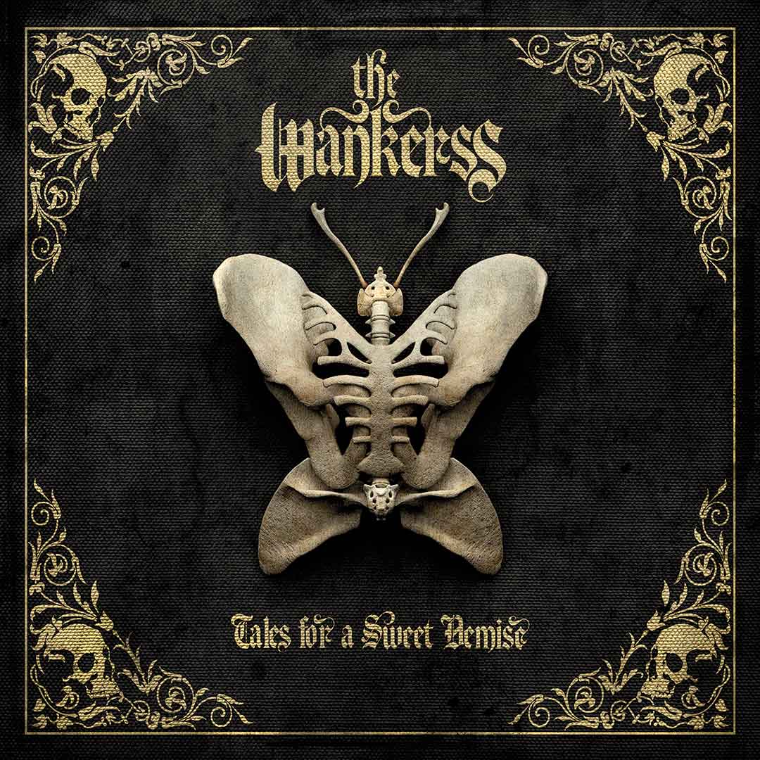 The Wankerss - Tales For A Sweet Demise