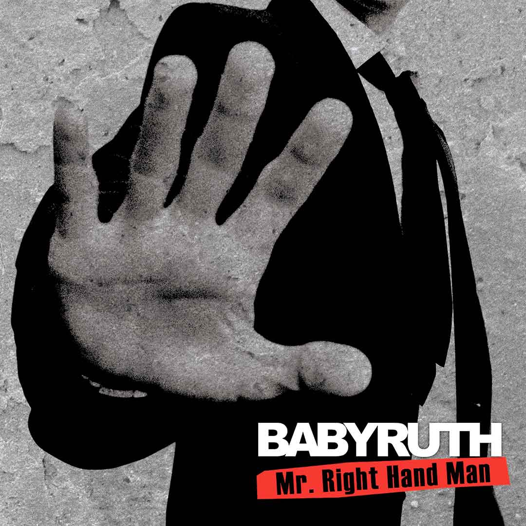 Baby Ruth - Mr. Right Hand Man